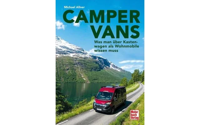 Camper Vans – Was man über Kastenwagen als Wohnmobile wissen muss
