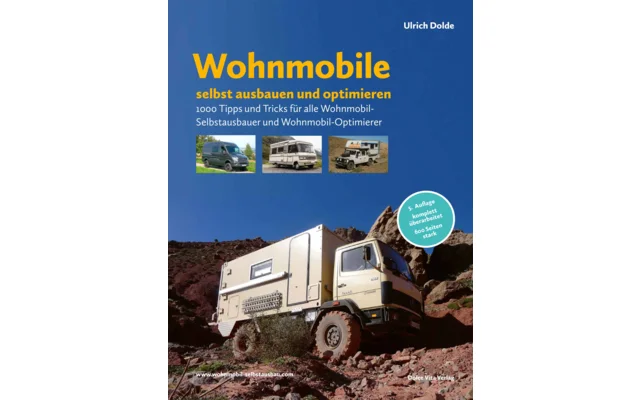 Ulrich Dolde „Wohnmobile selbst ausbauen und optimieren“ Buch